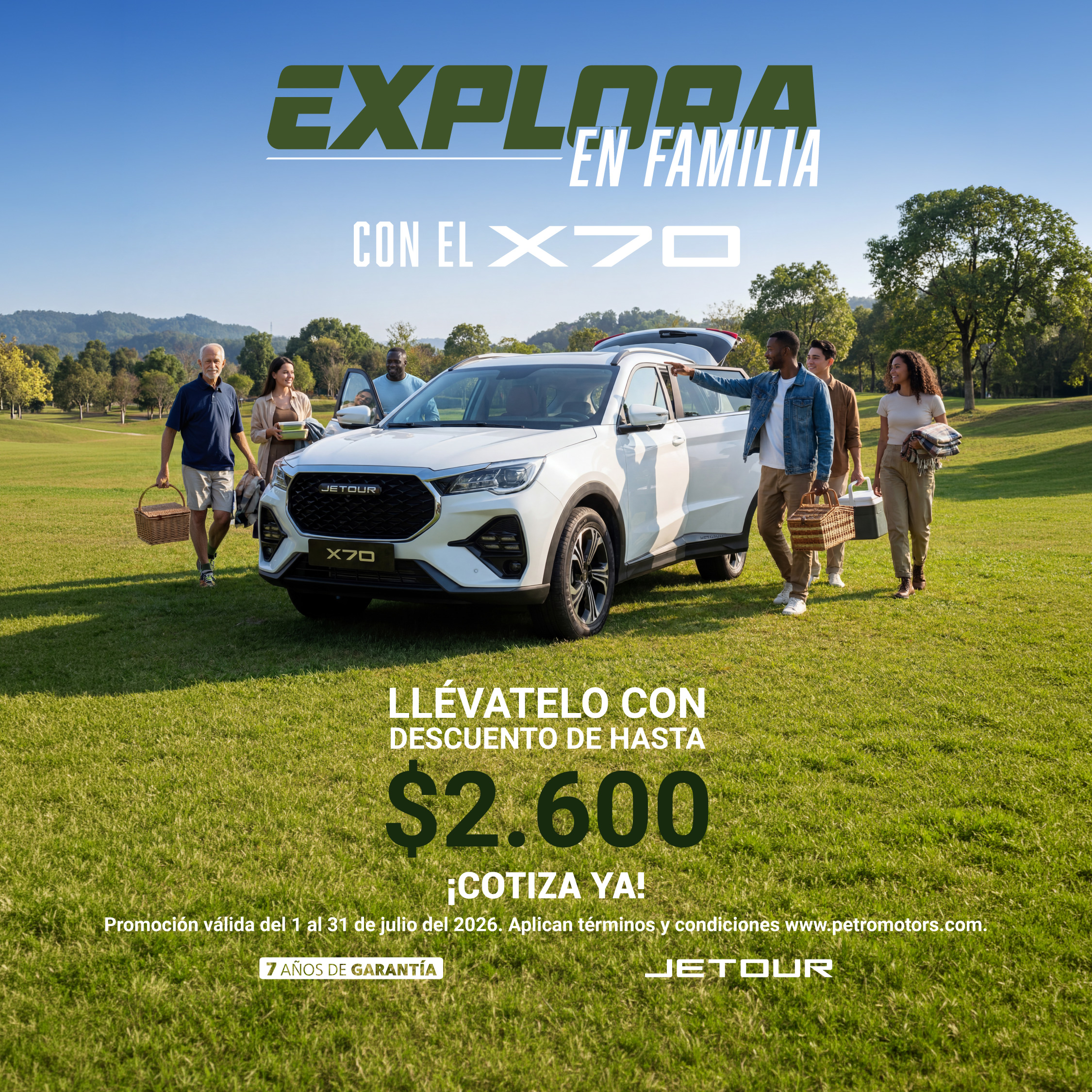 X70 – DESCUENTO HASTA $2,600 – JULIO 2026
